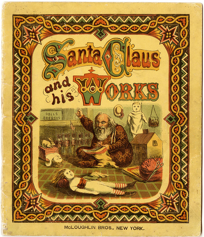 "Santa Claus and His Works" by Thomas Nast